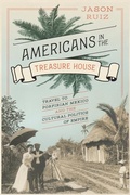 Cover: Americans in the Treasure House - University of Texas Press