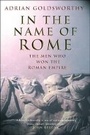 Cover: In the Name of Rome - Weidenfeld Military