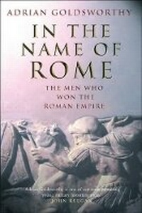 Enlarge image Cover: In the Name of Rome - Weidenfeld Military