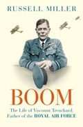 Cover: Trenchard: Father of the Royal Air Force - the Biography - Weidenfeld & Nicolson