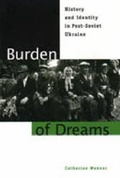 Cover: Burden of Dreams - Pennsylvania State University Press