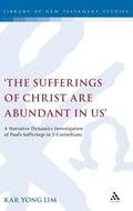 Bild: The Sufferings of Christ Are Abundant In Us' - T.& T.Clark Ltd