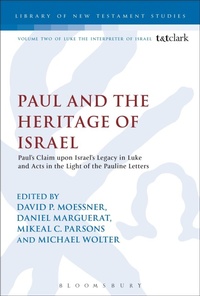 Enlarge image Cover: Paul and the Heritage of Israel - T.& T.Clark Ltd