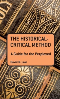 Enlarge image Cover: The Historical-Critical Method: A Guide for the Perplexed - T.& T.Clark Ltd