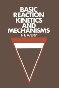 Cover: Basic Reaction Kinetics and Mechanisms - Macmillan