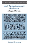 Cover: Early Urbanizations in the Levant - Leicester University Press