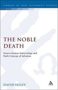 Cover: The Noble Death - Continuum International Publishing Group - Sheffie