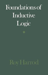 Enlarge image Cover: Foundations of Inductive Logic - Macmillan