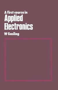 Enlarge image Cover: First Course in Applied Electronics - Macmillan