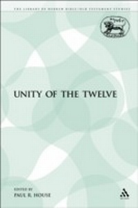 Enlarge image Cover: The Unity of the Twelve - Sheffield Academic Press