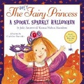 Cover: The Very Fairy Princess: A Spooky, Sparkly Halloween - Little, Brown Young Readers