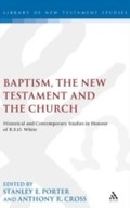 Cover: Baptism, the New Testament and the Church - Sheffield Academic Press