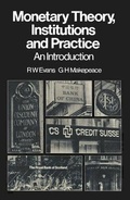 Cover: Monetary Theory, Institutions and Practice - Macmillan