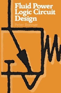 Enlarge image Cover: Fluid Power Logic Circuit Design - Macmillan