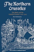 Cover: Northern Crusades, the Baltic and the Catholic Frontier, 1100-1525 - Macmillan