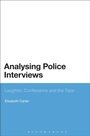 Cover: Analysing Police Interviews - Bloomsbury Academic