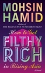 Cover: How to Get Filthy Rich In Rising Asia - Penguin Books Ltd