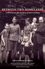 Cover: Between Two Homelands - University of Illinois Press