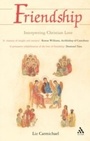 Cover: Friendship: Interpreting Christian Love - T.& T.Clark Ltd