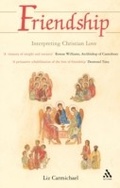 Cover: Friendship: Interpreting Christian Love - T.& T.Clark Ltd