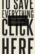Cover: To Save Everything, Click Here - Penguin Books Ltd