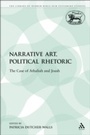 Cover: Narrative Art, Political Rhetoric - Sheffield Academic Press