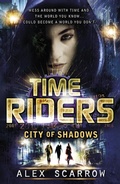 Cover: TimeRiders: City of Shadows (Book 6) - Puffin