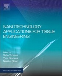 Enlarge image Cover: Nanotechnology Applications for Tissue Engineering - William Andrew Publishing
