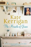 Cover: The Miracle of Grace - Macmillan