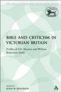 Cover: The Bible and Criticism in Victorian Britain - Sheffield Academic Press