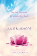 Cover: Julie & Kishore - Libertine Press (an Imprint of Gmta Publishing)