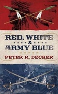 Cover: Red, White & Army Blue - Western Slope Press