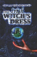 Cover: The Irish Witch's Dress - Laikituk Creek Publishing
