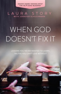 Enlarge image Cover: When God Doesn't Fix It - Thomas Nelson Publishers