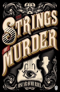 Abbildung von: The Strings of Murder - Penguin Books Ltd