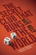 Cover: The Secret Club That Runs the World - Penguin Books Ltd
