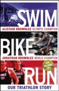 Abbildung von: Swim, Bike, Run - Penguin Books Ltd