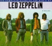 Enlarge image Cover: The Complete Guide to the Music of "Led Zeppelin" - Omnibus Press
