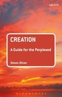 Cover: Creation: A Guide for the Perplexed - T.& T.Clark Ltd