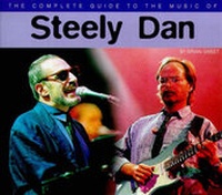 Enlarge image Cover: The Complete Guide to the Music of "Steely Dan" - Omnibus Press