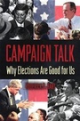 Cover: Campaign Talk - Princeton University Press