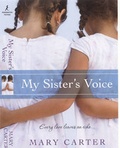 Cover: My Sister's Voice - Kensington Publishing