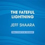 Cover: The Fateful Lightning - Books on Tape