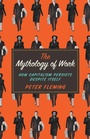 Cover: The Mythology of Work - Pluto Press