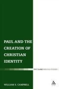 Cover: Paul and the Creation of Christian Identity - T.& T.Clark Ltd