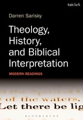 Cover: Theology, History, and Biblical Interpretation - T.& T.Clark Ltd