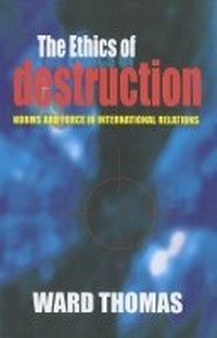 Enlarge image Cover: The Ethics of Destruction - Cornell University Press