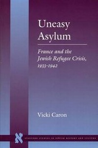 Enlarge image Cover: Uneasy Asylum - Stanford University Press