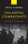 Cover: Unlawful Combatants - Oxford University Press
