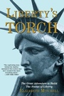 Cover: Liberty's Torch - Grove Press / Atlantic Monthly Press